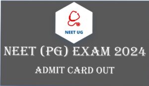 NEET PG Admit Card 2024